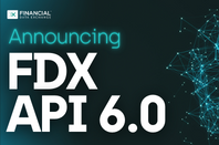 Financial Data Exchange | Financial Data Exchange Releases FDX API 6.0