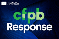 Financial Data Exchange | Financial Data Exchange Response to Small Business Advisory Review Panel for Required Rulemaking on Personal Financial Data Rights Consumer Financial Protection Bureau (CFPB)