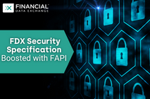 Financial Data Exchange | FDX Security Specification Boosted with FAPI