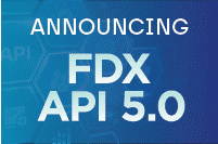 Financial Data Exchange | Financial Data Exchange (FDX) Releases FDX API 5.0