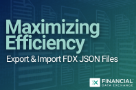 Financial Data Exchange | Maximizing Efficiency: Export & Import FDX JSON Files